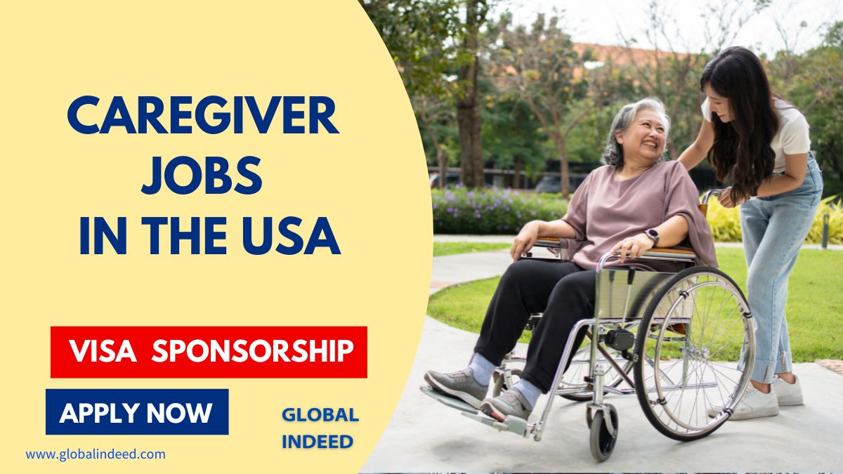 Caregiver Jobs in the USA with Visa Sponsorship