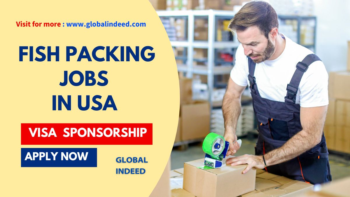 Fish Packing Jobs in USA with Visa Sponsorship 2024