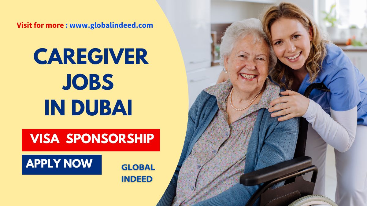 caregiver jobs in dubai with visa sponsorship